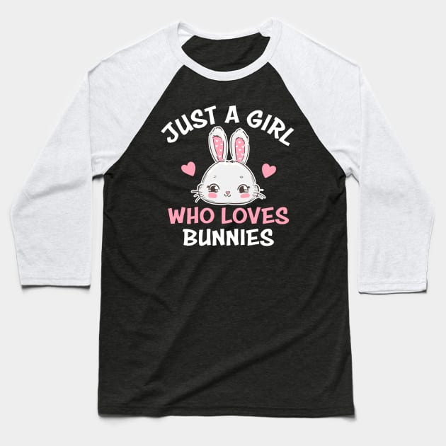 Just a Girl Who Loves Bunnies Baseball T-Shirt by TheDesignDepot